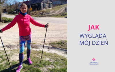 Tak wygląda mój dzień