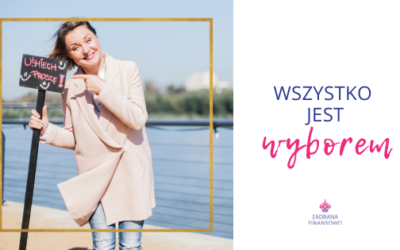 Wszystko jest wyborem